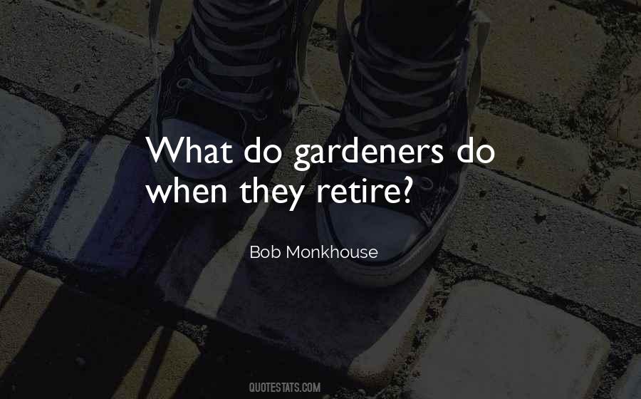 Quotes About Retirement Age #1101563