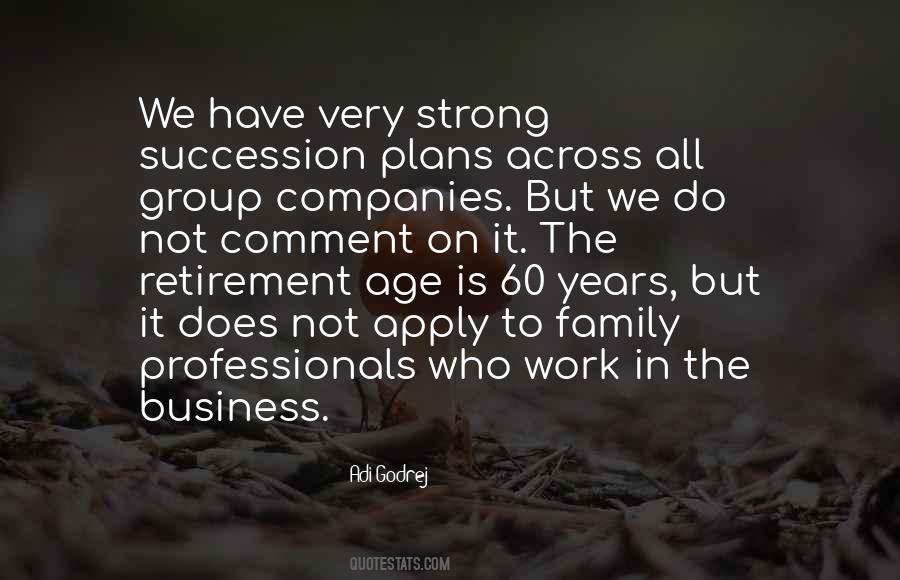 Quotes About Retirement Age #1647151