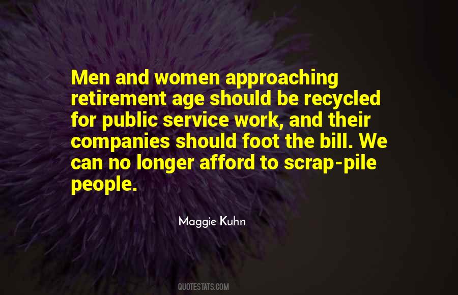 Quotes About Retirement Age #1759988