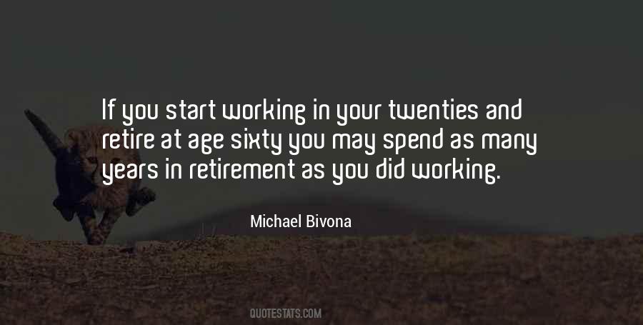 Quotes About Retirement Age #1831753