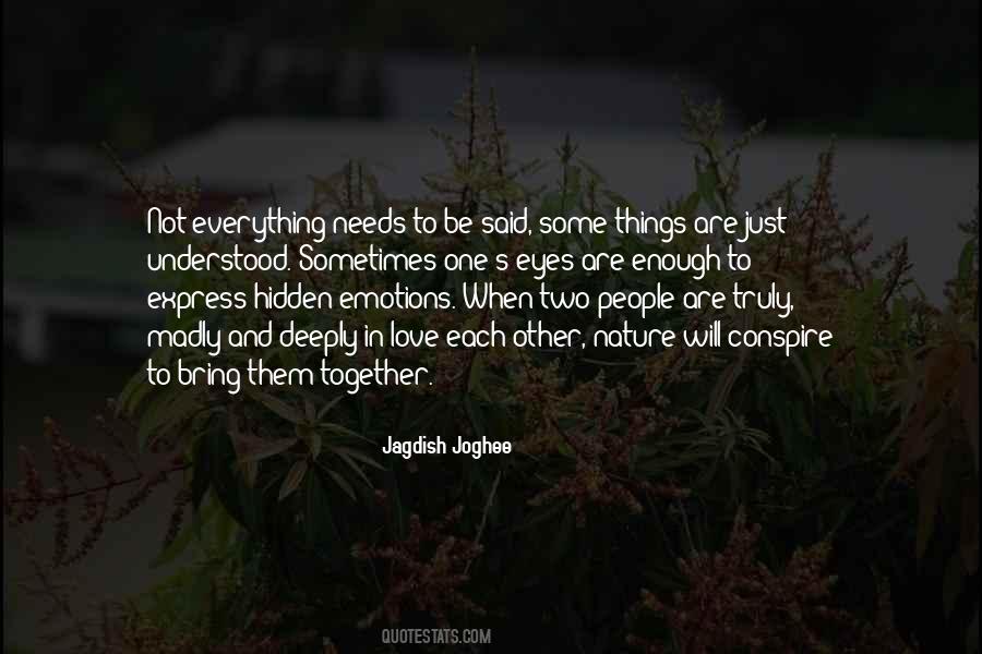 Quotes About Hidden Feelings #495958