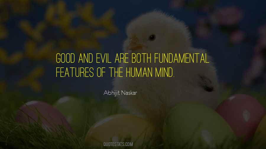 Quotes About The Nature Of Good And Evil #1732888