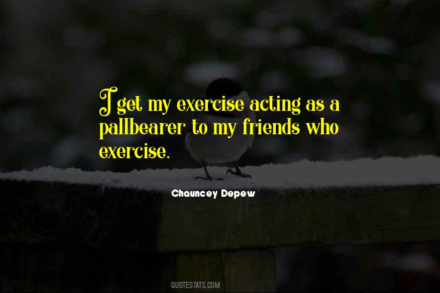 Acting Friends Quotes #593750