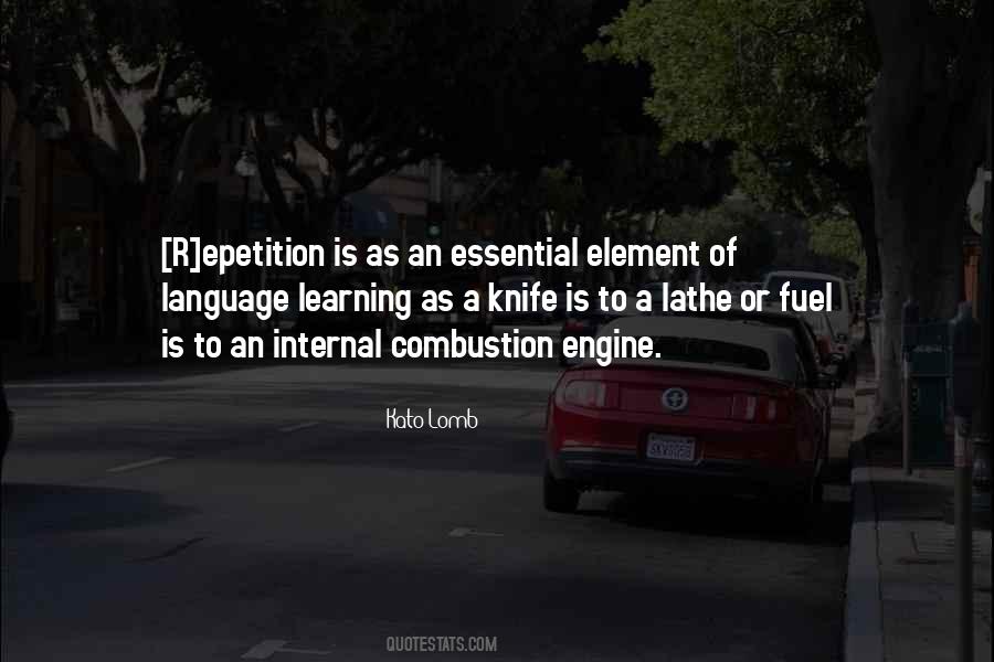 Quotes About Internal Combustion Engine #1803222