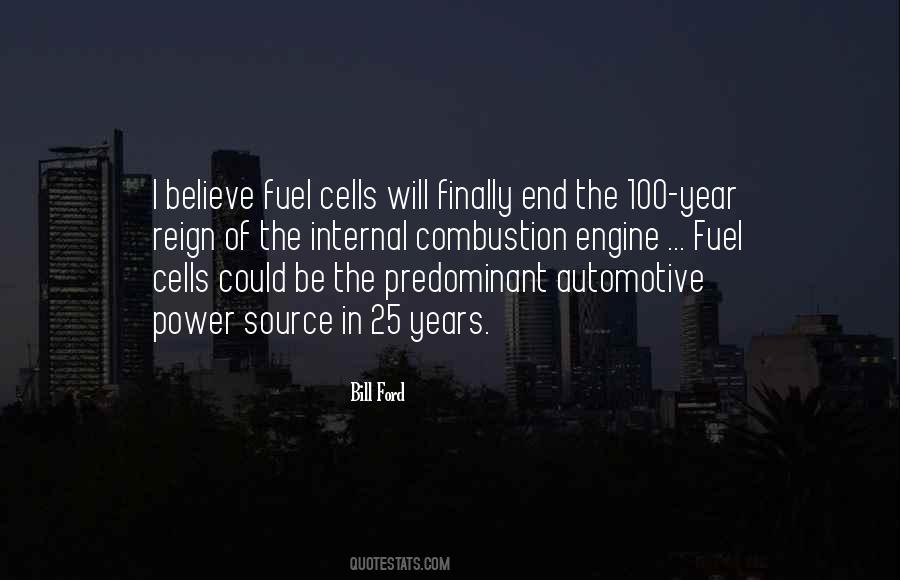 Quotes About Internal Combustion Engine #898074