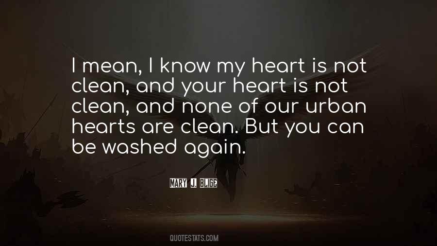 Quotes About Clean Heart #1782820