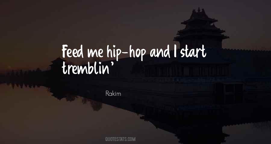 Quotes About Hip Hop #1163901