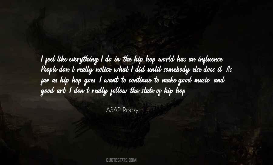 Quotes About Hip Hop #1244259