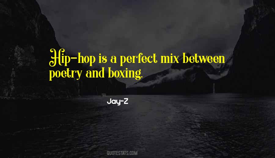 Quotes About Hip Hop #1247870