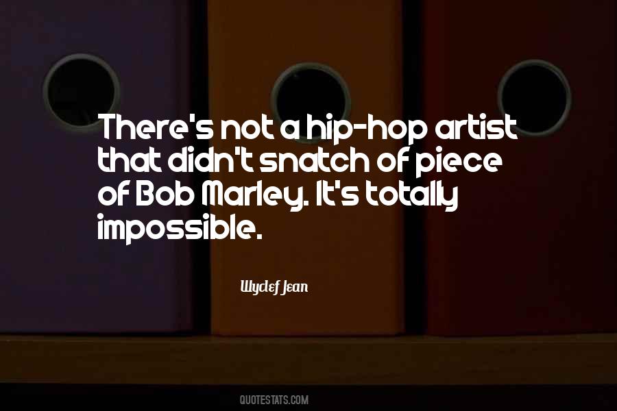 Quotes About Hip Hop #1383319