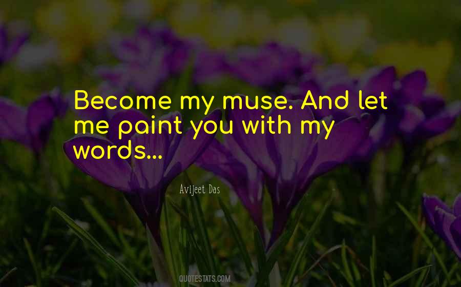 My Muse Quotes #1664161