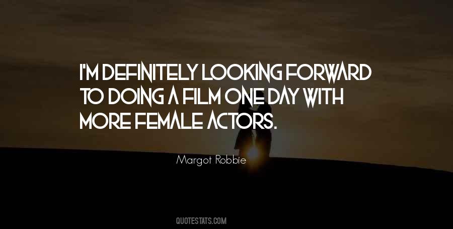 Quotes About Film Actors #149346