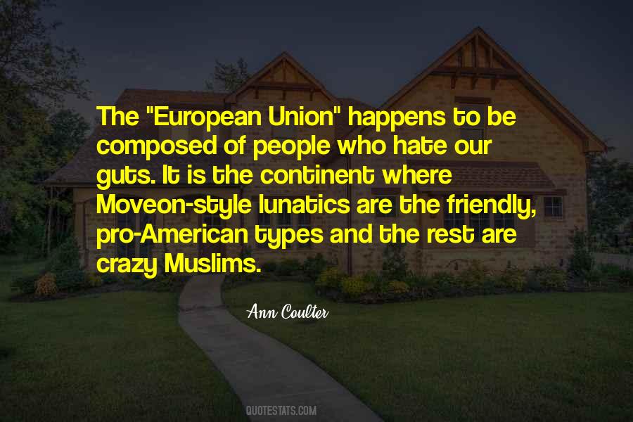 Quotes About European Union #357918