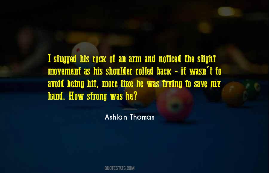 Quotes About Trying To Save Someone #318114