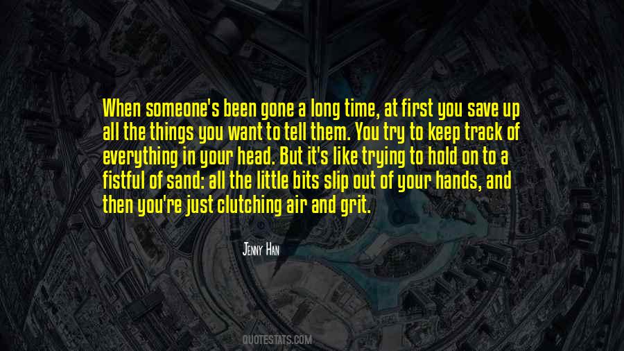 Quotes About Trying To Save Someone #759984