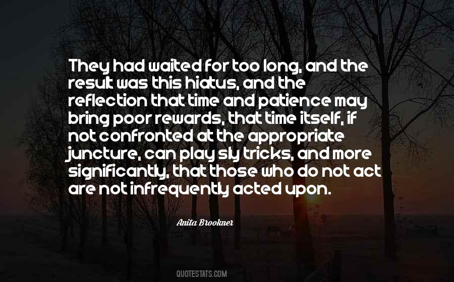 Quotes About Time And Patience #1825740