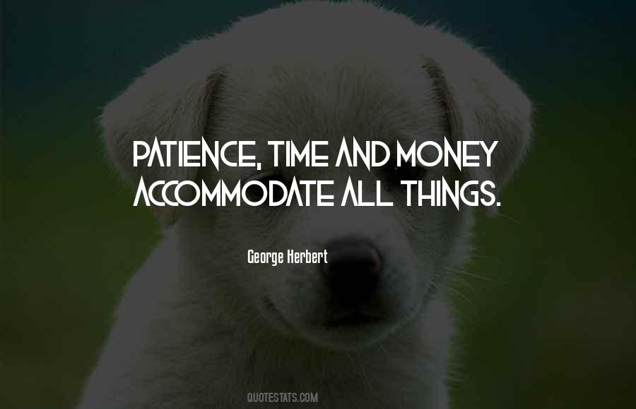 Quotes About Time And Patience #370256