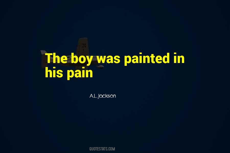 His Pain Quotes #1092405