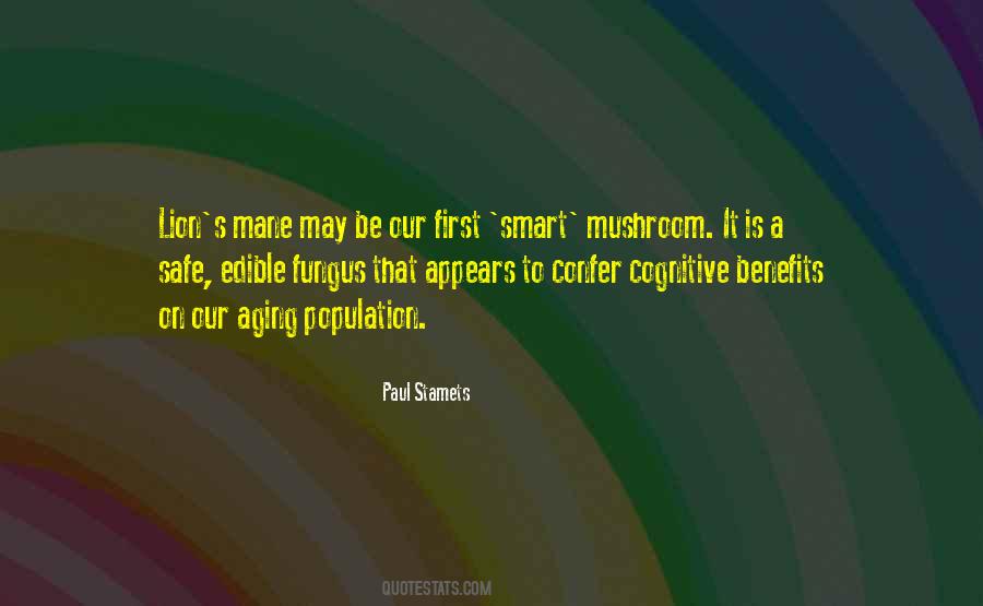 Fungus Is Quotes #973998