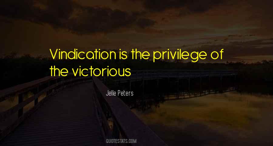 Quotes About Vindication #1105366