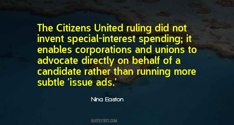 Quotes About Citizens United #560086