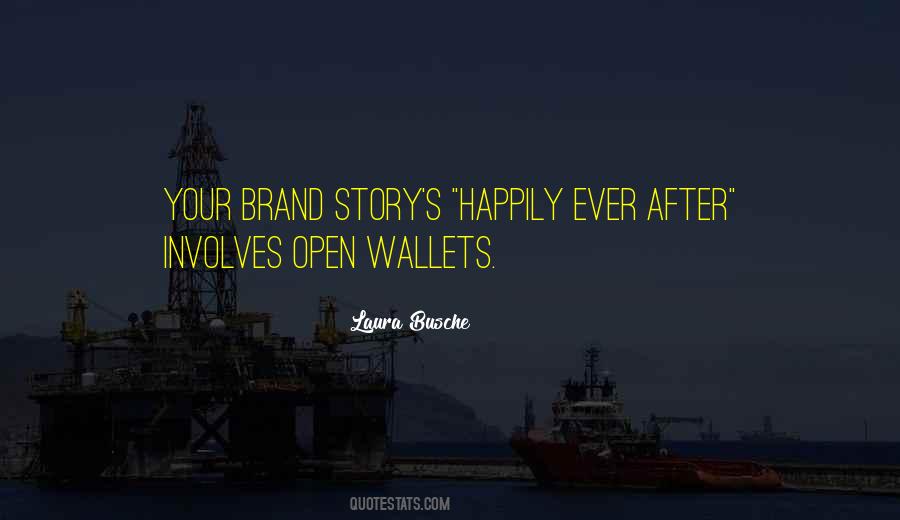 Brand Story Quotes #326276