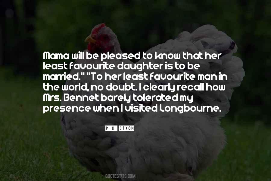Quotes About Mr Bennet #457639