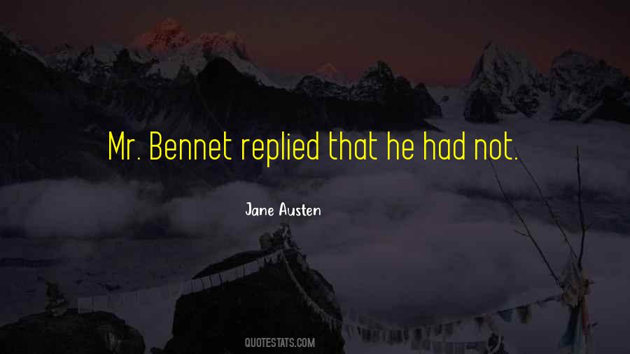 Quotes About Mr Bennet #512322