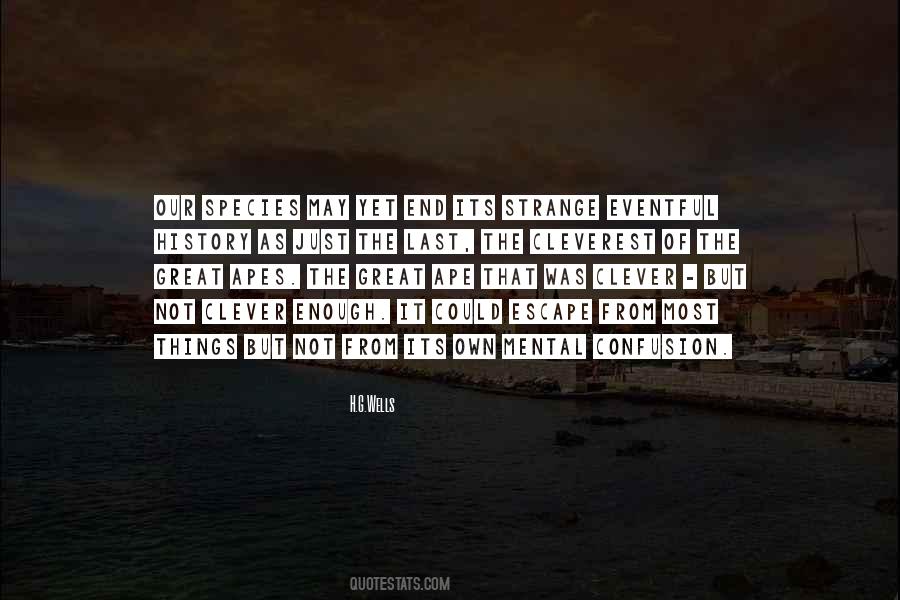 Great Ape Quotes #684439
