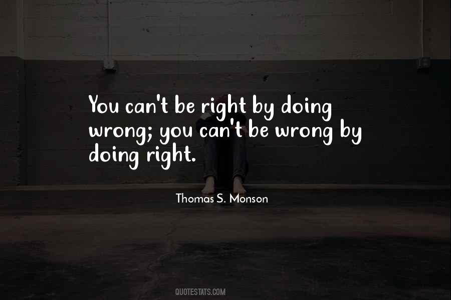 Quotes About Right Doing #55933