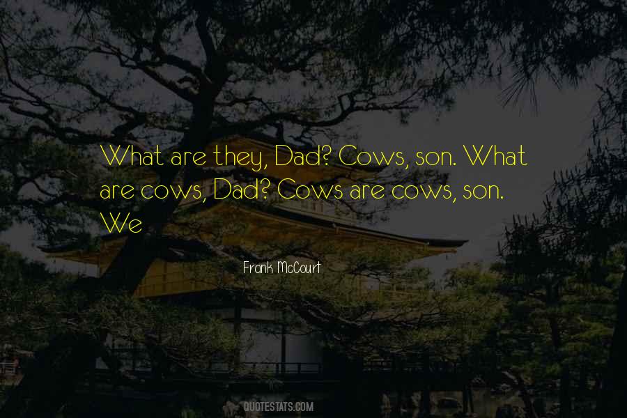 Quotes About Cows #1213096