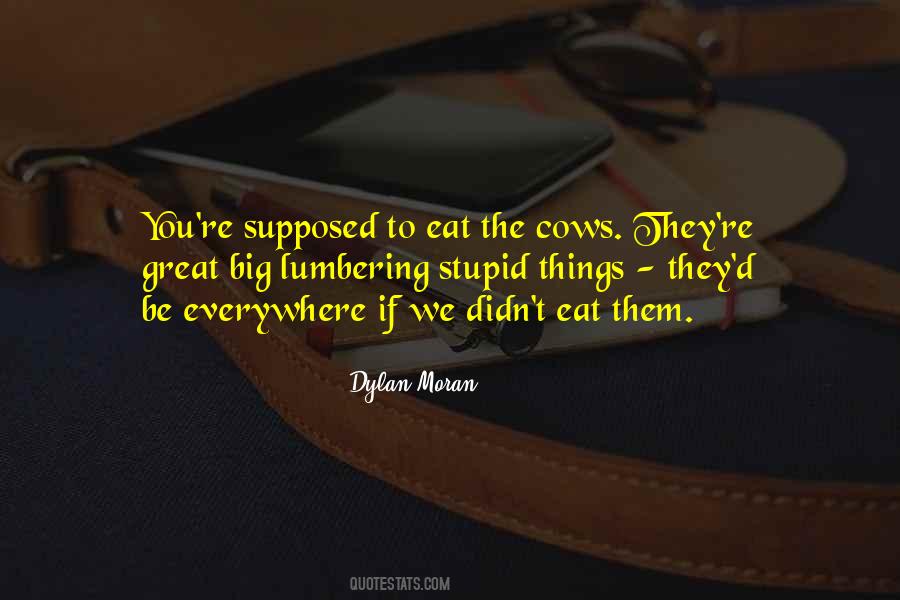 Quotes About Cows #1361878