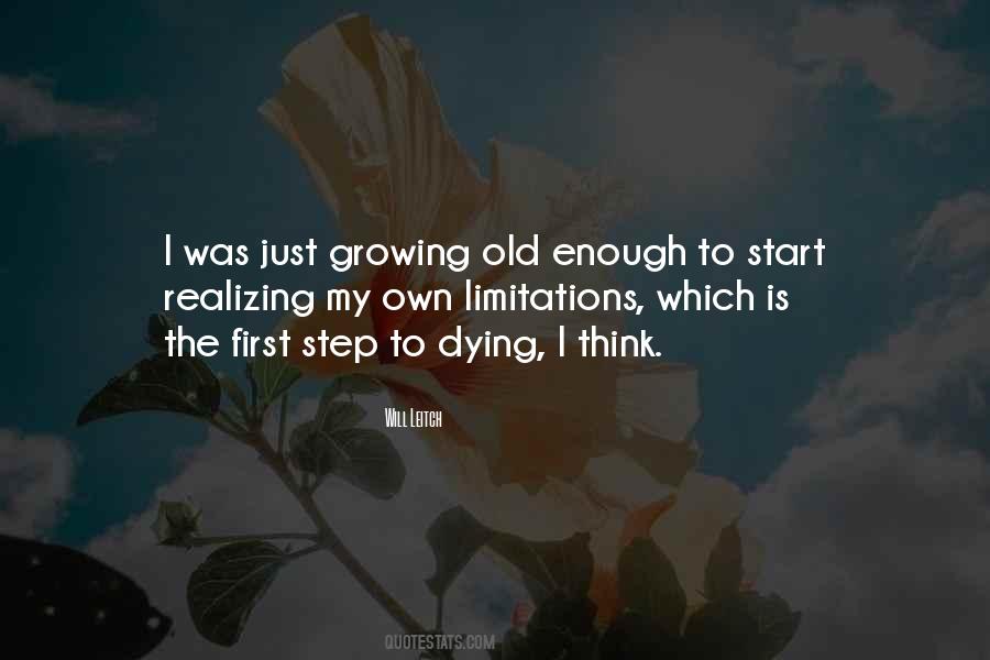 Quotes About Growing Old With You #172846