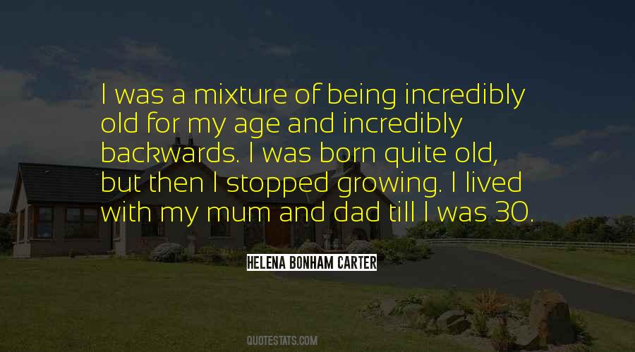 Quotes About Growing Old With You #29971