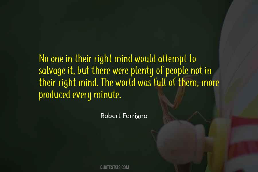 Right Mind Quotes #1714995