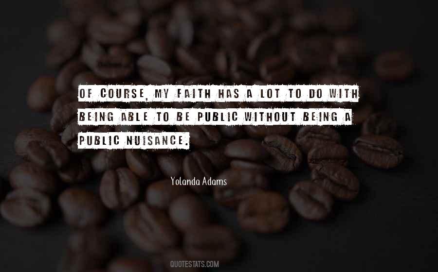 Quotes About Nuisance #14299