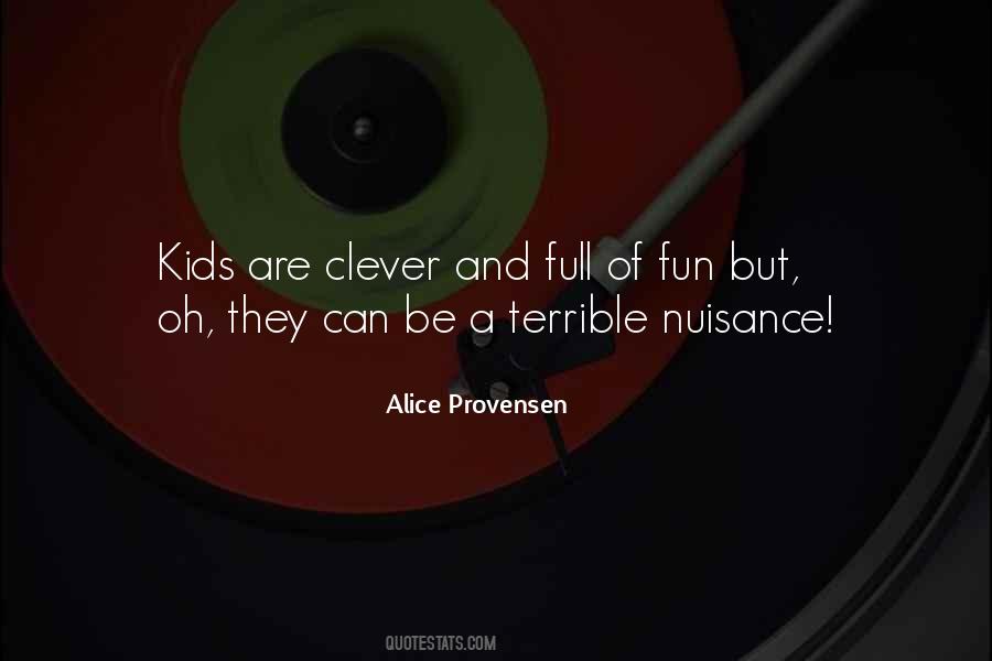 Quotes About Nuisance #169351