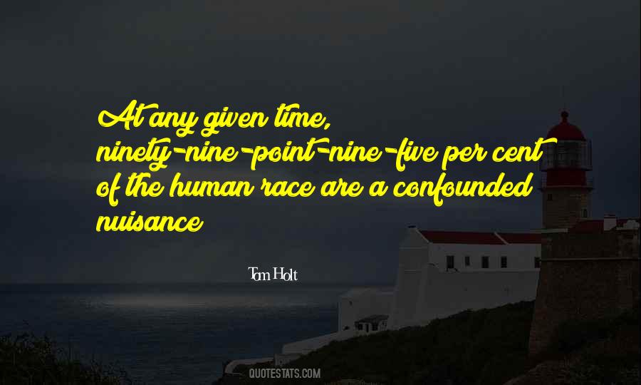 Quotes About Nuisance #194250