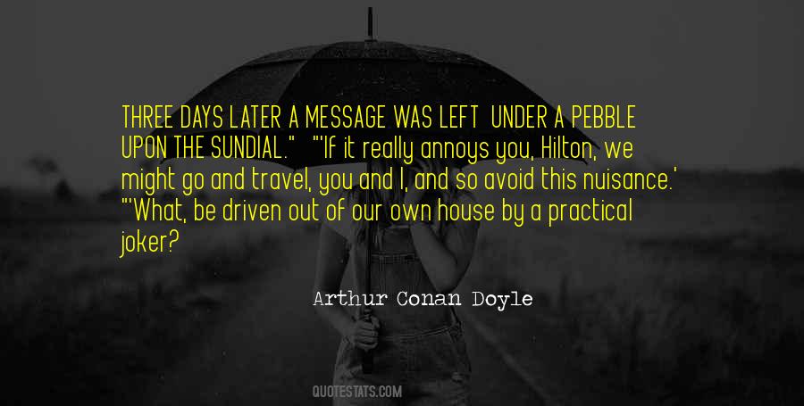 Quotes About Nuisance #336972