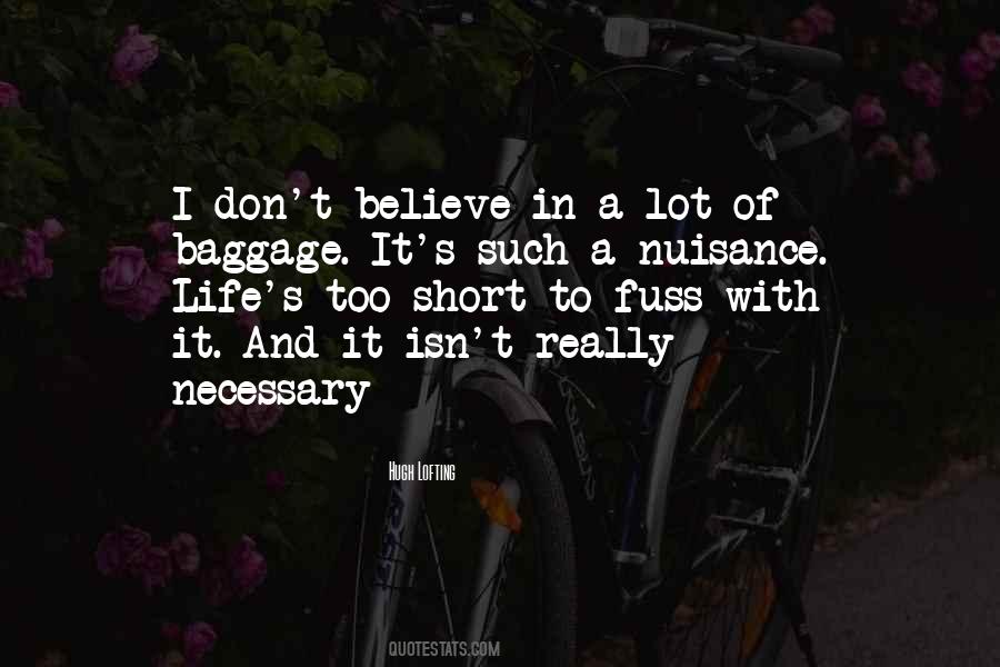 Quotes About Nuisance #437665