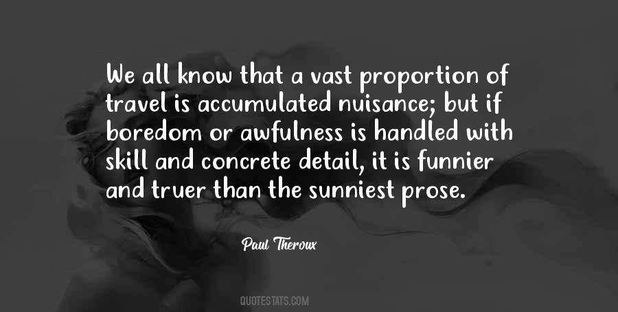 Quotes About Nuisance #567609