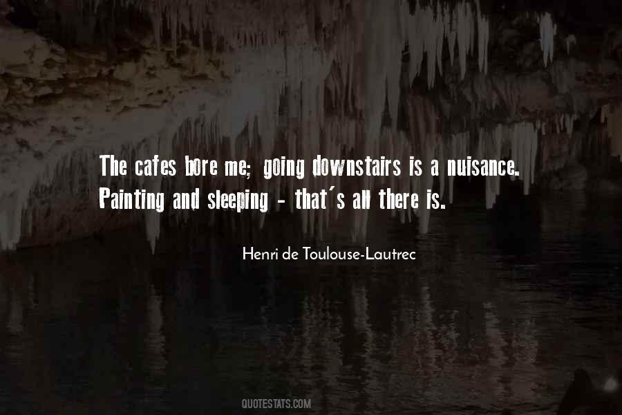 Quotes About Nuisance #719731