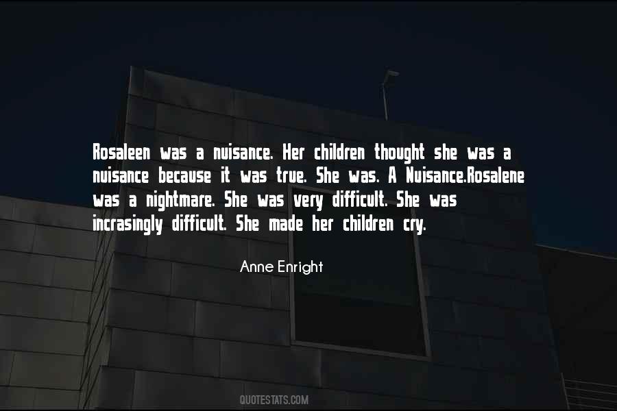 Quotes About Nuisance #725095