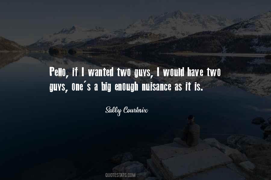 Quotes About Nuisance #753501