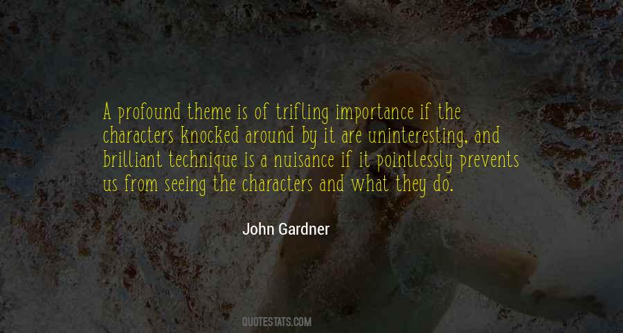 Quotes About Nuisance #770428