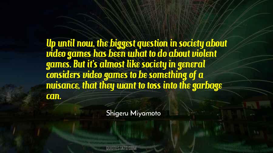 Quotes About Nuisance #962926