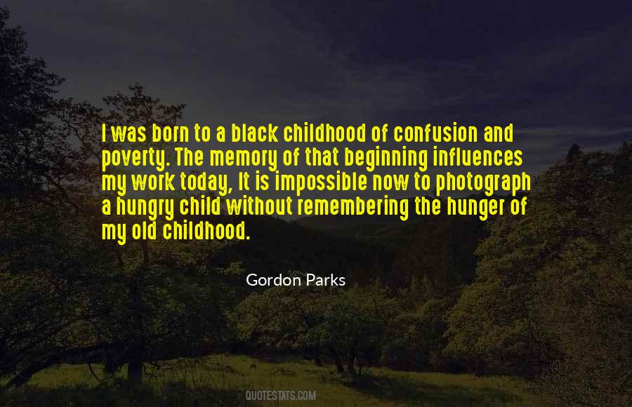 Quotes About Childhood Hunger #1249512