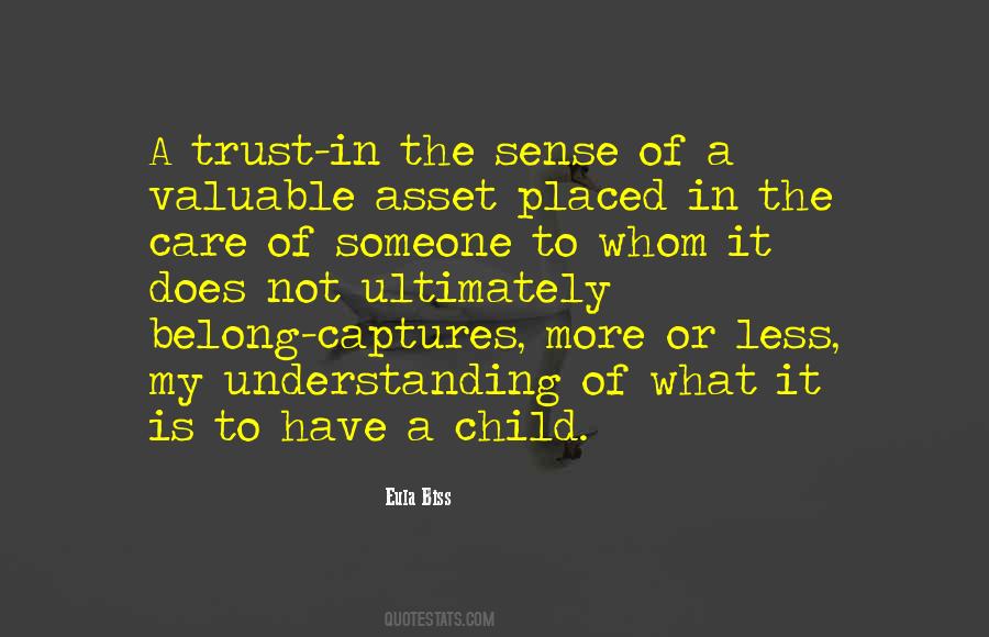 Quotes About Whom To Trust #1191247
