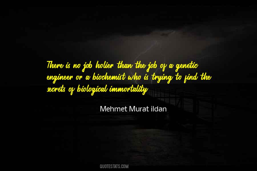 Biological Immortality Quotes #571151