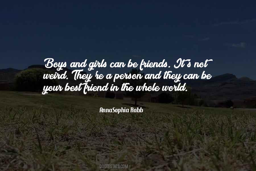 Quotes About Your Best Friend In The Whole World #1150291